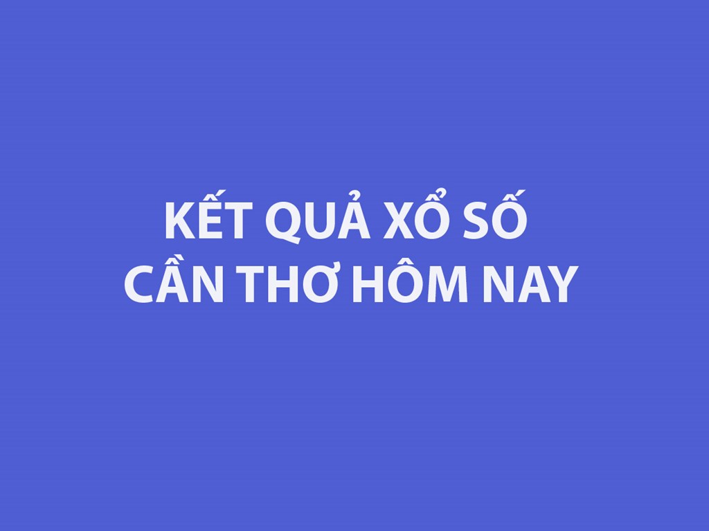 Cách Tra Cứu Kết Quả Xổ Số Cần Thơ